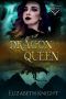 [Mercenary Queen 02] • Dragon Queen